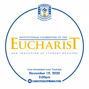 Institutional Celebration of the Eucharist and Induction of Student Officers